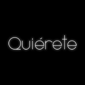 Quierete 2